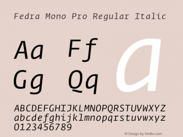 Fedra Mono Pro Regular Italic Version 2.0; 2007图片样张