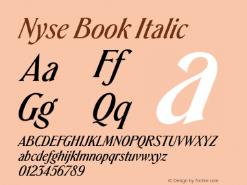 Nyse Book Italic Version 1.000;hotconv 1.0.109;makeotfexe 2.5.65596图片样张