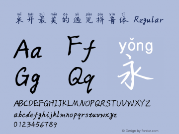 米开最美的遇见拼音体 Version 1.00;March 15, 2019;FontCreator 11.5.0.2422 32-bit图片样张