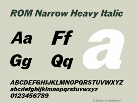 ROMNarrow-HeavyItalic Version 1.000;hotconv 1.0.109;makeotfexe 2.5.65596图片样张