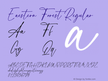 Eaestern Forest Version 1.00;April 26, 2022;FontCreator 12.0.0.2565 64-bit图片样张