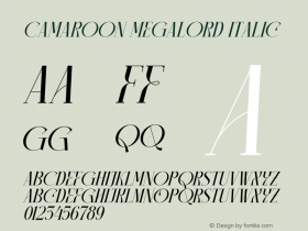 CAMAROON MEGALORD Italic Version 1.00;April 20, 2022;FontCreator 13.0.0.2680 64-bit图片样张