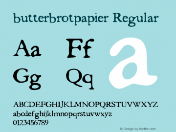 butterbrotpapier Version 3.00;January 4, 2019;FontCreator 11.5.0.2430 64-bit图片样张