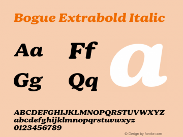 Bogue Extrabold Italic Version 1.000;hotconv 1.0.109;makeotfexe 2.5.65596图片样张