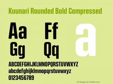 Kuunari Rounded Bold Compressed Version 1.000;PS 001.000;hotconv 1.0.88;makeotf.lib2.5.64775图片样张