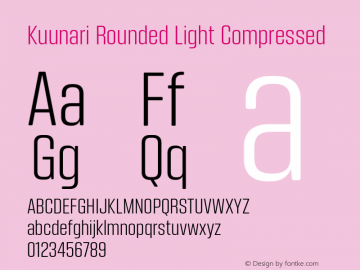 Kuunari Rounded Light Compressed Version 1.000;PS 001.000;hotconv 1.0.88;makeotf.lib2.5.64775图片样张