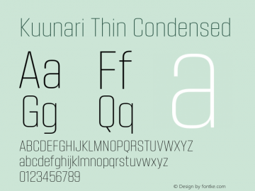 Kuunari Thin Condensed Version 1.000;PS 001.000;hotconv 1.0.88;makeotf.lib2.5.64775图片样张