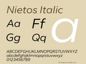 Nietos Italic Version 1.000;hotconv 1.0.109;makeotfexe 2.5.65596图片样张