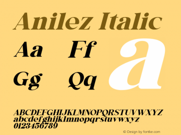 Anilez Italic Version 1.00;May 12, 2022;FontCreator 13.0.0.2683 64-bit图片样张