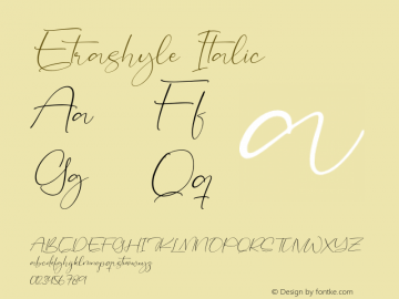 Etrashyle Italic Version 1.00;April 16, 2022;FontCreator 13.0.0.2683 64-bit图片样张