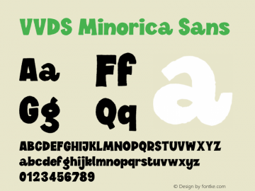 VVDS Minorica Sans Version 1.000;hotconv 1.0.109;makeotfexe 2.5.65596图片样张