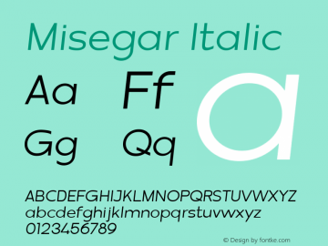 Misegar Italic Version 1.000图片样张