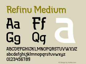 Refinu Medium Version 1.001;Fontself Maker 3.5.7图片样张