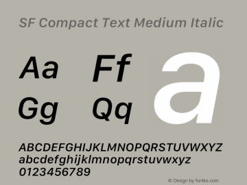 SF Compact Text Medium Italic Version 17.3d3e1; 2022-02-15 | FøM Fix图片样张