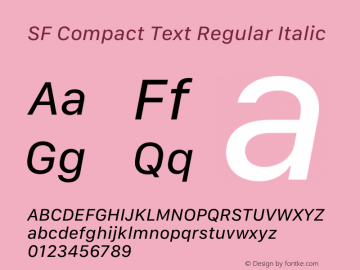 SF Compact Text Regular Italic Version 17.3d3e1; 2022-02-15 | FøM Fix图片样张