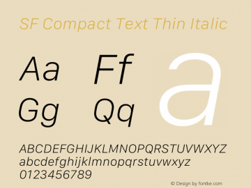 SF Compact Text Thin Italic Version 17.3d3e1; 2022-02-15 | FøM Fix图片样张