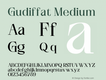Gudiffat Medium Version 1.000;January 16, 2022;FontCreator 14.0.0.2794 64-bit图片样张