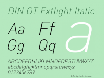 DIN OT Extlight Italic Version 7.601, build 1030, FoPs, FL 5.04图片样张