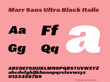 Marr Sans Ultra Black Italic Version 1.1 2014图片样张