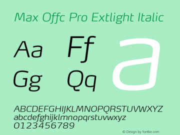 Max Offc Pro Extlight Italic Version 7.504; 2011; Build 1022图片样张