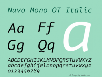 NuvoMonoOT-Italic Version 7.504; 2011; Build 1020图片样张
