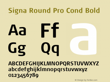 Signa Round Pro Cond Bold Version 7.504; 2017; Build 1023图片样张