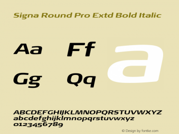 Signa Round Pro Extd Bold Italic Version 7.504; 2017; Build 1023图片样张