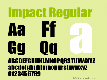 Impact Version 5.00;March 23, 2022;FontCreator 13.0.0.2613 64-bit图片样张