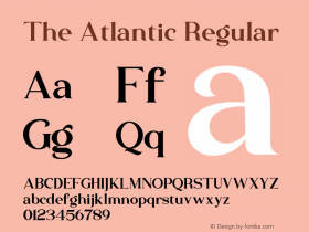 The Atlantic Version 1.00;March 21, 2022;FontCreator 13.0.0.2683 64-bit图片样张