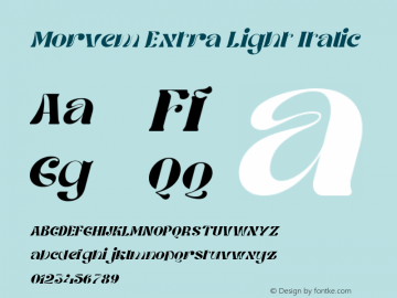 Morvem Extra Light Italic Version 1.000图片样张