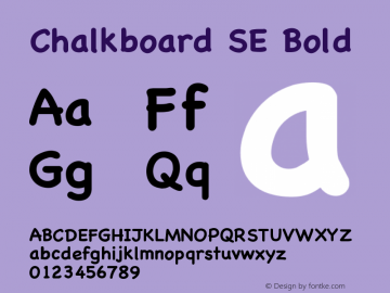 Chalkboard SE Bold Version 1.000;May 22, 2022;FontCreator 14.0.0.2790 64-bit图片样张