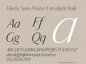 Darby Sans Poster Extralight Italic Version 1.1 2014图片样张