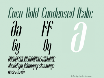 Coco-BoldCondensedItalic Version 1.000;PS 001.001;hotconv 1.0.56图片样张