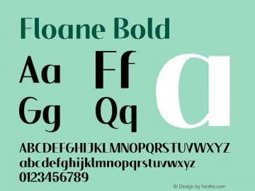 Floane Bold Version 1.000;PS 001.000;hotconv 1.0.88;makeotf.lib2.5.64775图片样张