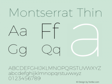 Montserrat Thin Version 4.000;PS 004.000;hotconv 1.0.88;makeotf.lib2.5.64775图片样张