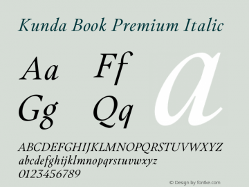 Kunda Book Premium Italic Version 1.001;PS 001.001;hotconv 1.0.88;makeotf.lib2.5.64775图片样张