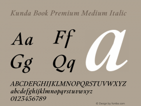 Kunda Book Premium Medium Italic Version 1.001;PS 001.001;hotconv 1.0.88;makeotf.lib2.5.64775图片样张