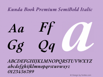 Kunda Book Premium SemiBold Italic Version 1.001;PS 001.001;hotconv 1.0.88;makeotf.lib2.5.64775图片样张
