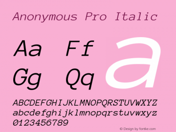 Anonymous Pro Italic Version 1.003图片样张