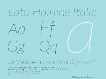 Lato-HairlineItalic Version 1.104; Western+Polish opensource图片样张