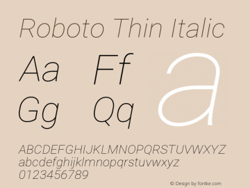 Roboto Thin Italic Version 2.137; 2017图片样张