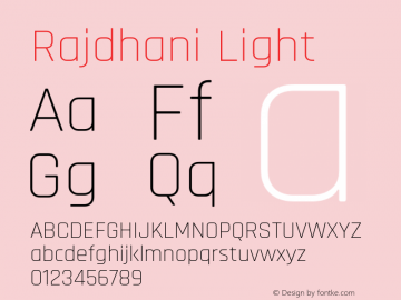 Rajdhani Light Version 1.201;PS 1.0;hotconv 1.0.78;makeotf.lib2.5.61930; ttfautohint (v1.1) -l 7 -r 28 -G 50 -x 13 -D latn -f deva -w G图片样张