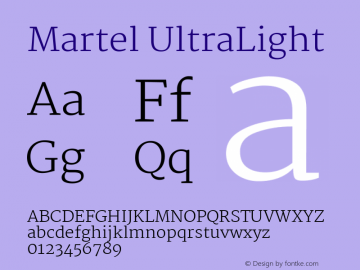 Martel UltraLight Version 1.001; ttfautohint (v1.1) -l 5 -r 5 -G 72 -x 0 -D latn -f none -w gGD -W -c图片样张