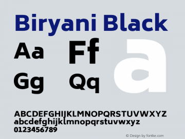 Biryani Black Version 1.004; ttfautohint (v1.1) -l 5 -r 5 -G 72 -x 0 -D latn -f none -w gGD -W -c图片样张