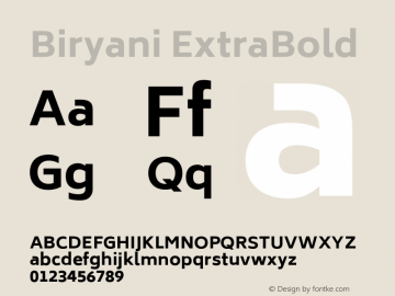Biryani ExtraBold Version 1.004; ttfautohint (v1.1) -l 5 -r 5 -G 72 -x 0 -D latn -f none -w gGD -W -c图片样张