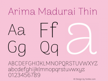 Arima Madurai Thin Version 1.020; ttfautohint (v1.5) -l 7 -r 28 -G 50 -x 13 -D latn -f none -w G -X 