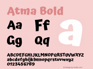 Atma Bold Version 1.102;PS 1.100;hotconv 1.0.86;makeotf.lib2.5.63406图片样张