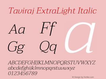 Taviraj ExtraLight Italic Version 1.001图片样张