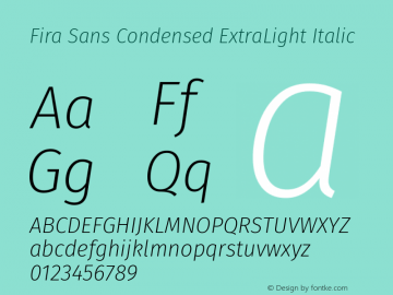 Fira Sans Condensed ExtraLight Italic Version 4.203图片样张