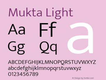 Mukta Light Version 2.538;PS 1.002;hotconv 16.6.51;makeotf.lib2.5.65220; ttfautohint (v1.6)图片样张